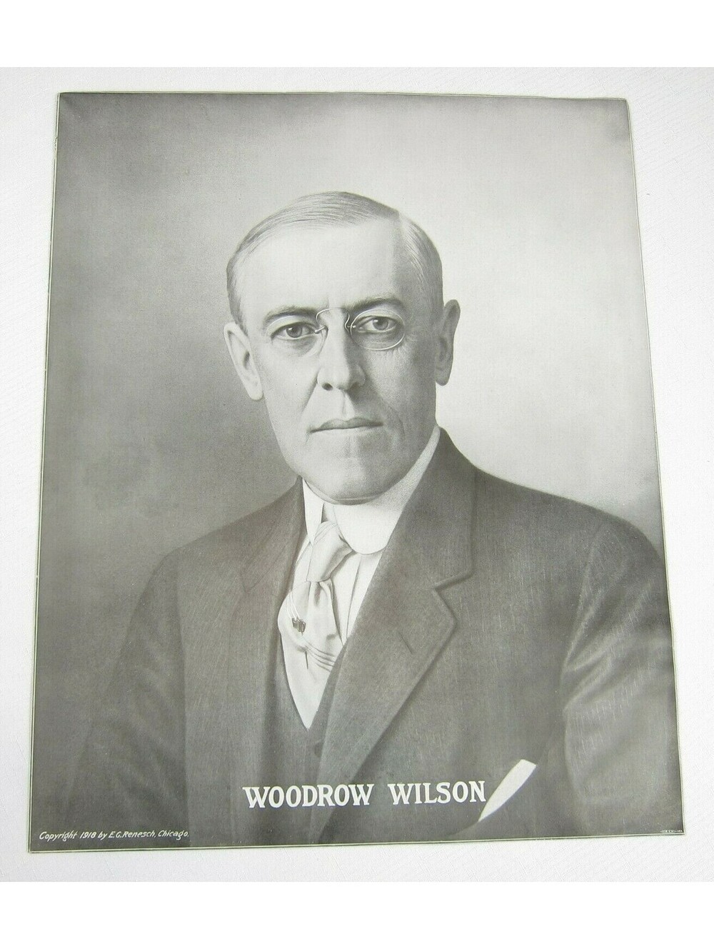 Antique 1918 Woodrow Wilson Portrait Poster E.G. Renesch Chicago 20" x 16" RARE